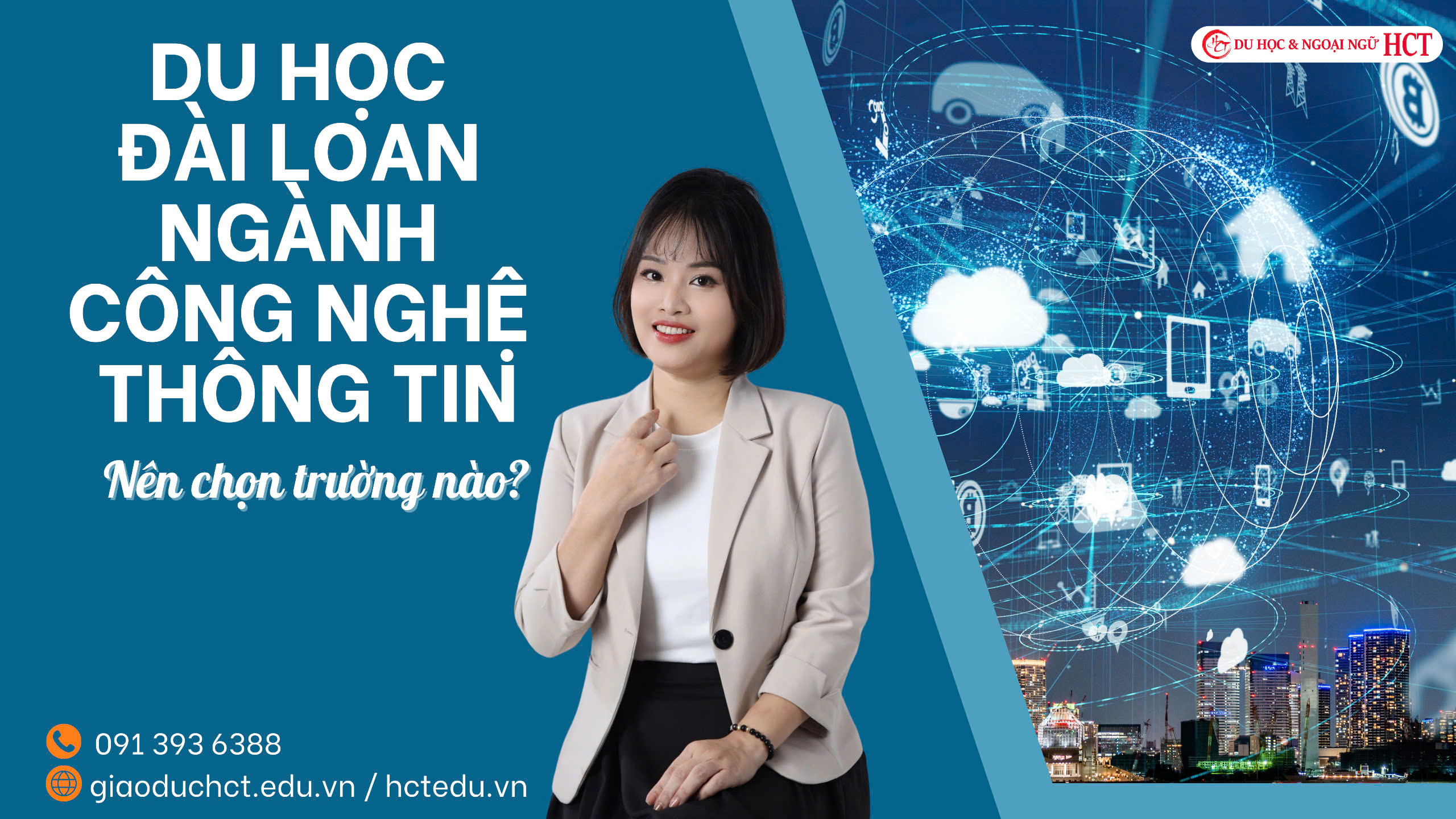 DU HỌC ĐÀI LOAN NGÀNH CÔNG NGHỆ THÔNG TIN: NÊN CHỌN TRƯỜNG NÀO?